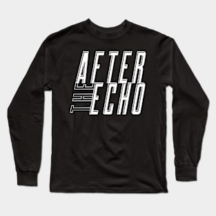 After The Echo - Outline Logo Long Sleeve T-Shirt